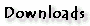 Downloads